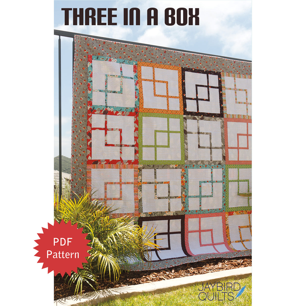 Three In A Box Three In A Box PDF Pattern – Jaybird Quilts